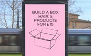 Build a Box Hair: 5 products for £10